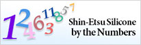 Shin-Etsu Silicone by the Numbers